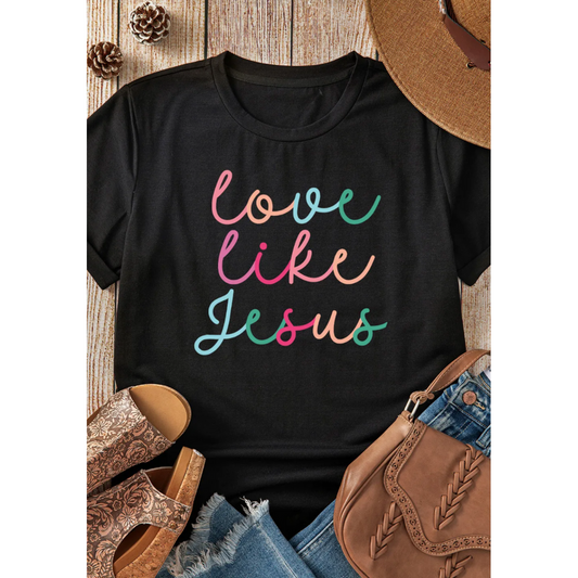 Love Like Jesus, Short Sleeve T-Shirt