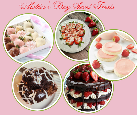 Mother's Day Sweet Treats from Bouqcakes and Sweet Treats...
